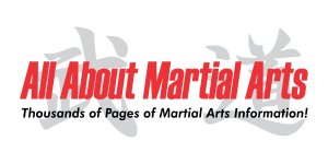 AllAboutMartialArts.com is the world's best resource for martial arts information